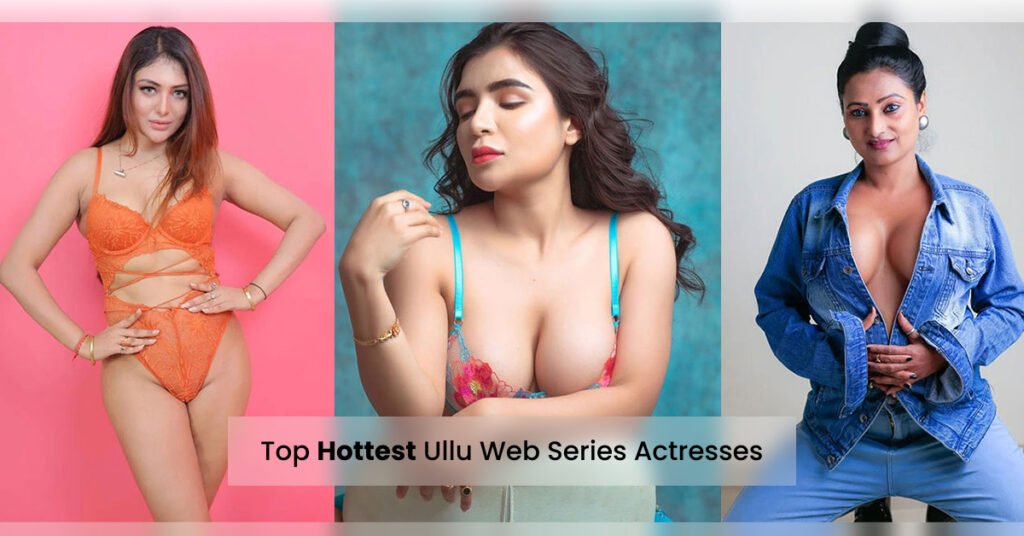 Ullu Web Series Actress